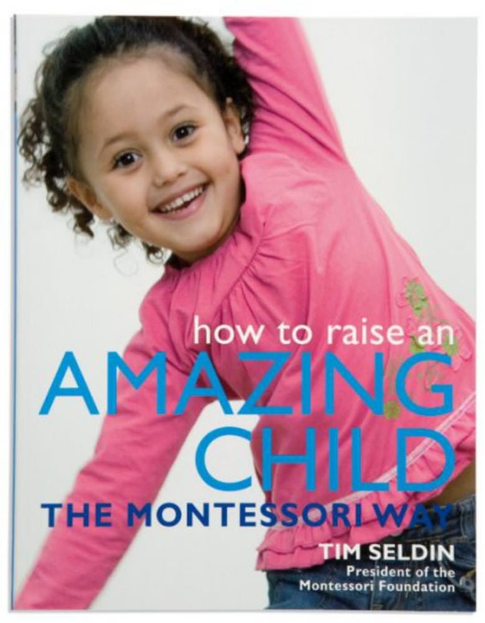 How To Raise An Amazing Child The Montessori Way | Montessori Australia